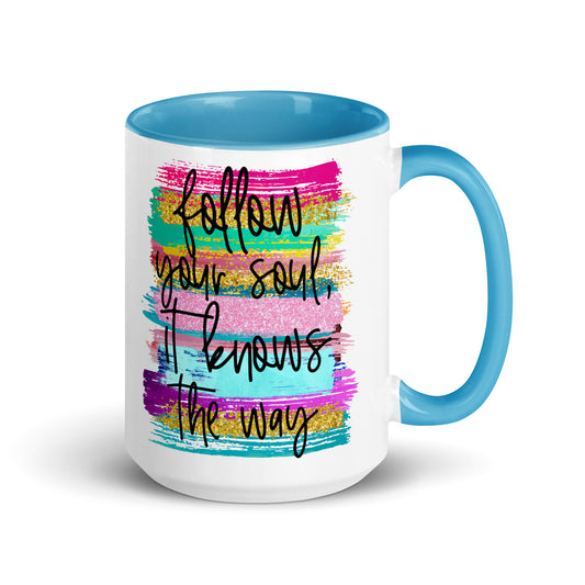 Follow Your Soul - 15 oz