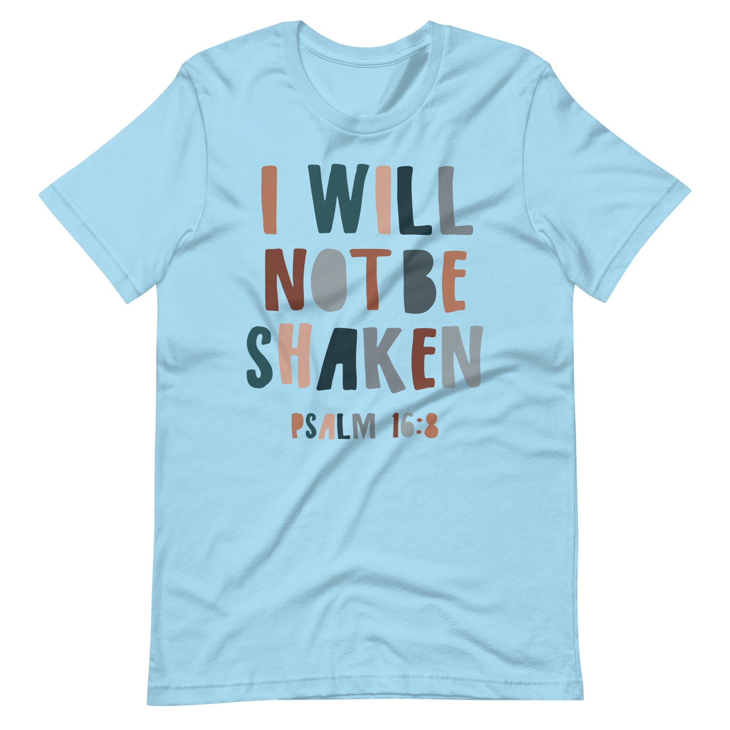 I will not be Shaken