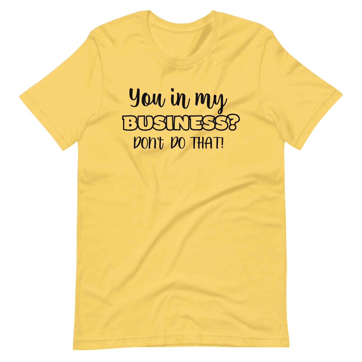 You in my Business